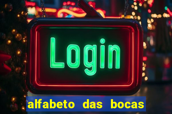 alfabeto das bocas para imprimir pdf